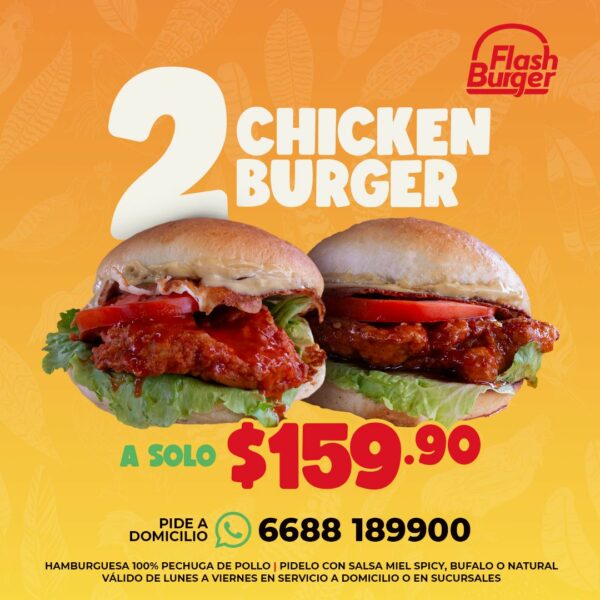 2 Chicken Burger por solo $159.90